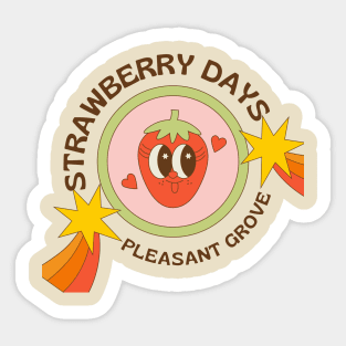 Cute Strawberry Strawberry Days Pleasant Grove Utah Sticker